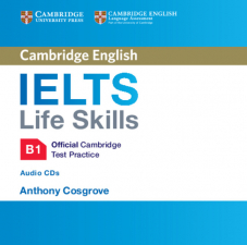 IELTS Life Skills Official Cambridge Test Practice B1 Audio CDs (2)